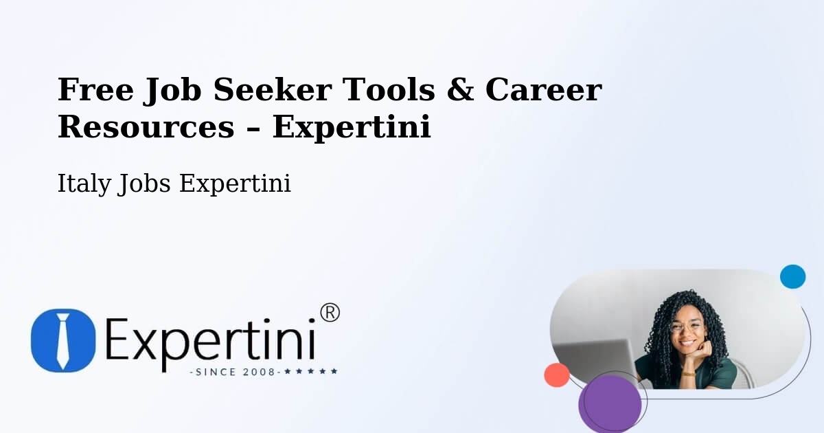 Free Job Seeker Tools & Career Resources – Petacciato - Petacciato, Italy Jobs Expertini