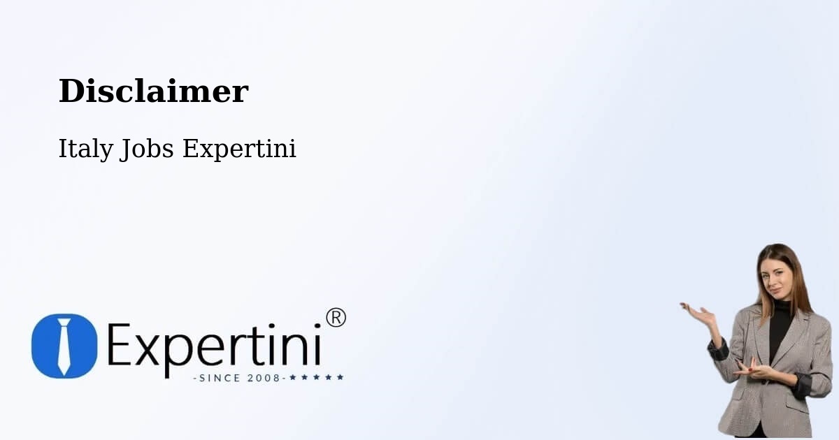 Disclaimer – Petacciato - Italy Jobs Expertini