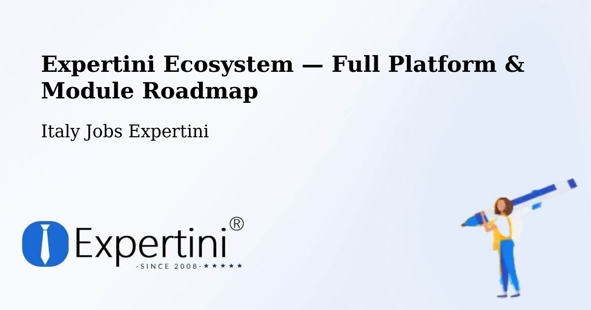 Expertini Ecosystem — Full Platform & Module Roadmap – Petacciato