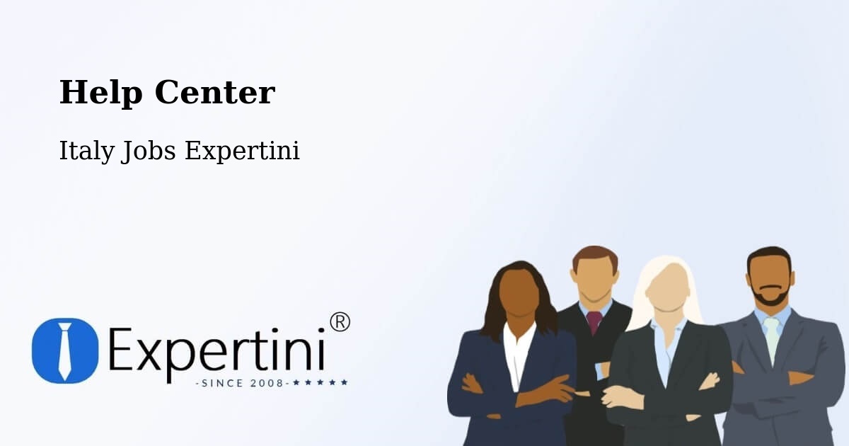 Help Center – Petacciato - Italy Jobs Expertini